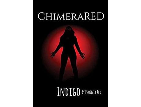 Livro Chimerared: Indigo de Phoenix RED ( Inglês )