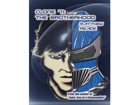 Livro Clone 71: The Brotherhood de Matthew Reade ( Inglês )