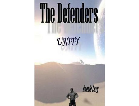 Livro The Defenders: Unity de Ronnie Levy ( Inglês )