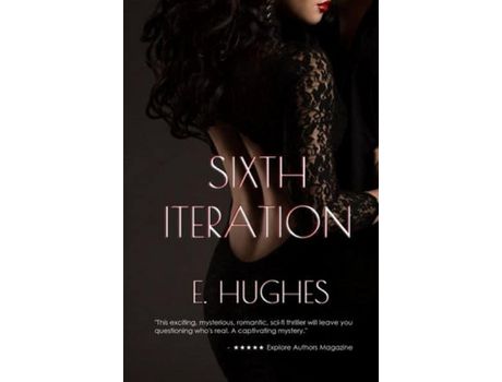 Livro Sixth Iteration de E. Hughes ( Inglês )