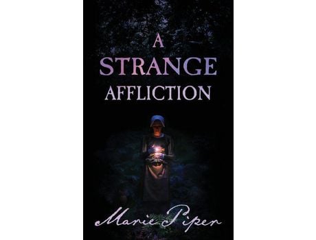 Livro A Strange Affliction de Marie Piper ( Inglês )