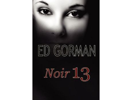 Livro Noir 13 de Ed Gorman ( Inglês )