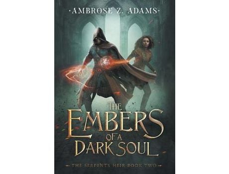 Livro The Embers Of A Dark Soul de Ambrose Z. Adams ( Inglês )