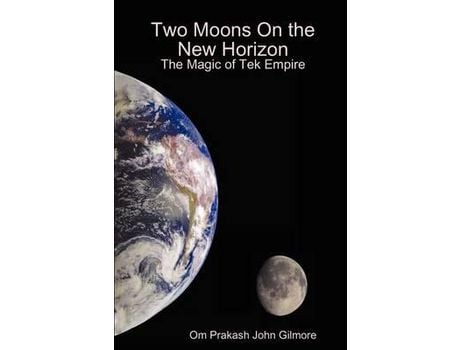 Livro Two Moons On The New Horizon de Om Prakash John Gilmore ( Inglês )