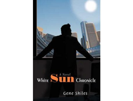 Livro White Sun Chronicle de Gene Shiles ( Inglês )