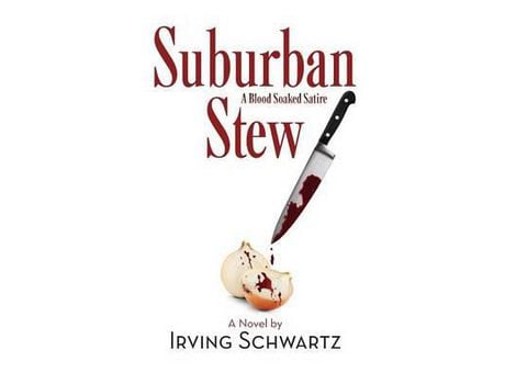 Livro Suburban Stew: A Blood Soaked Satire de Irving Schwartz ( Inglês )