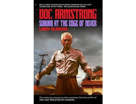Livro Doc Armstrong: Suburb At The Edge Of Never de Larry Blamire ( Inglês )