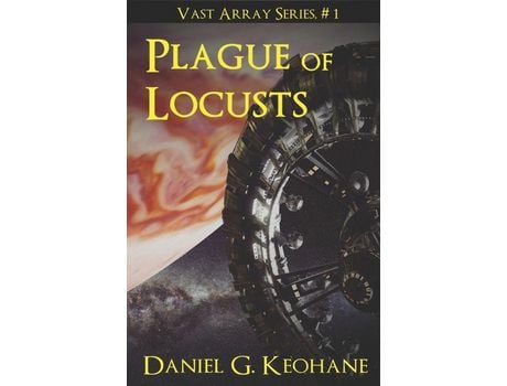 Livro Plague Of Locusts de Daniel G. Keohane ( Inglês )