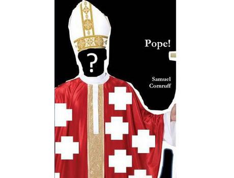 Livro Pope! de Samuel Cornruff ( Inglês )