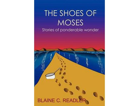Livro The Shoes Of Moses de Blaine Readler ( Inglês )