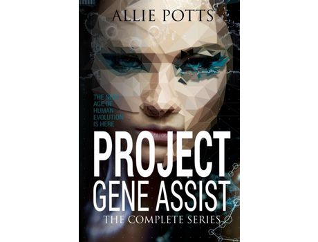 Livro Project Gene Assist: The Complete Series de Allie Potts ( Inglês )