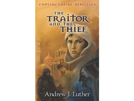 Livro The Traitor And The Thief de Andrew J. Luther ( Inglês )