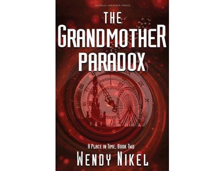Livro The Grandmother Paradox de Wendy Nikel ( Inglês )