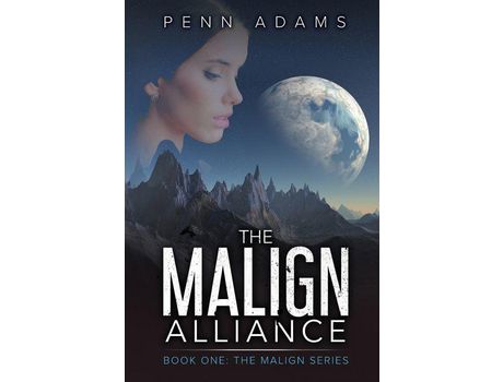 Livro The Malign Alliance de Penn Adams ( Inglês )