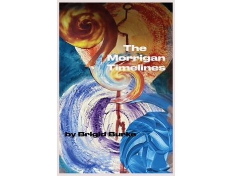 Livro The Morrigan Timelines de Brigid Burke ( Inglês )