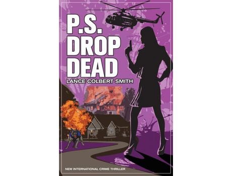 Livro P.S. Drop Dead de Lance Smith ( Inglês )