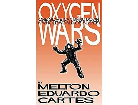 Livro Oxygen Wars de Melton Eduardo Cartes ( Inglês )