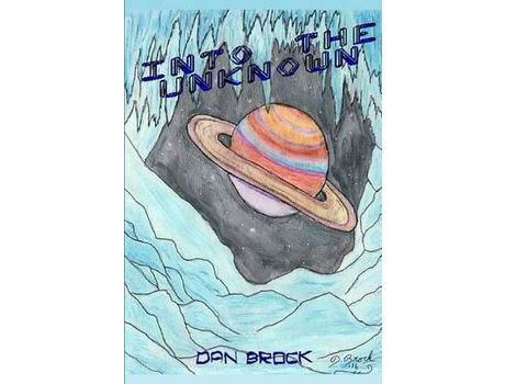 Livro Into The Unknown de Dan Brock ( Inglês )