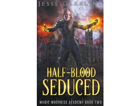 Livro Half-Blood Seduced de Jesse Darkling ( Inglês )