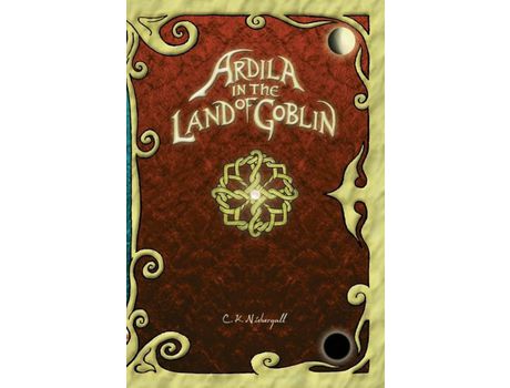Livro Ardila In The Land Of Goblin de Chris Niebergall ( Inglês )