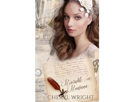 Livro Miserable In Montana de Cheryl Wright ( Inglês )