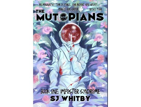 Livro The Mutopians Book One: Imposter Syndrome de SJ Whitby ( Inglês )