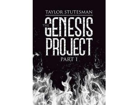 Livro The Genesis Project: Part I de Taylor Stutesman ( Inglês )