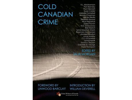 Livro Cold Canadian Crime de Crime Writers of Canada ( Inglês )