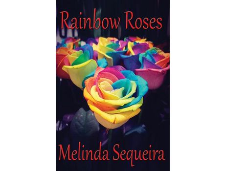 Livro Rainbow Roses de K'Anne Meinel ( Inglês )