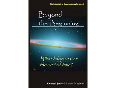 Livro Beyond The Beginning de Kenneth James MacLean ( Inglês )