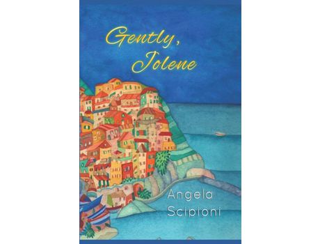 Livro Gently, Jolene de Angela Scipioni ( Inglês )