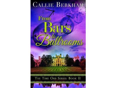 Livro From Bars To Ballrooms de Callie Berkham ( Inglês )
