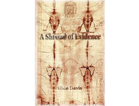 Livro A Shroud Of Evidence de Glen C. Davis ( Inglês )