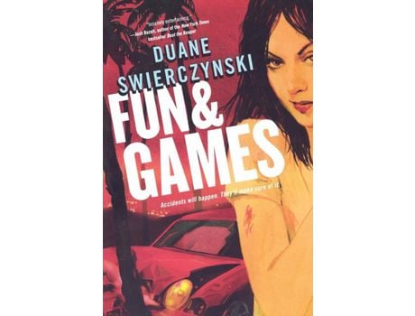 Livro Fun And Games de Duane Swierczynski ( Inglês )