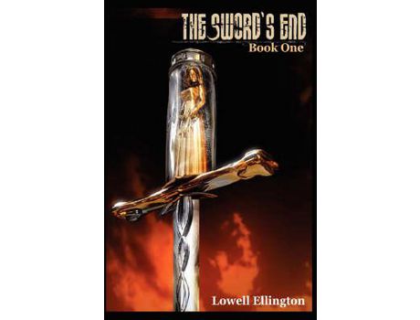 Livro The Sword'S End: Book One de Lowell Ellington ( Inglês )