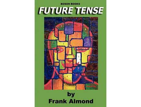 Livro Future Tense de Frank Almond ( Inglês )