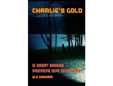 Livro Charlie'S Gold de Graeme Reid ( Inglês )