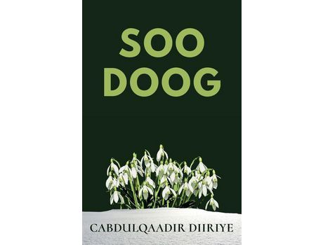 Livro Soodoog de CabdulqaadirC. Diiriye ( Inglês )