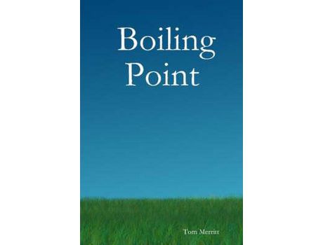 Livro Boiling Point de Tom Merritt ( Inglês )