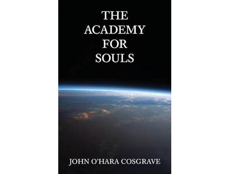 Livro The Academy For Souls de John O. Cosgrave ( Inglês )