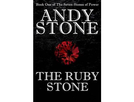 Livro The Ruby Stone - Book One Of The Seven Stones Of Power de Andy Stone ( Inglês )