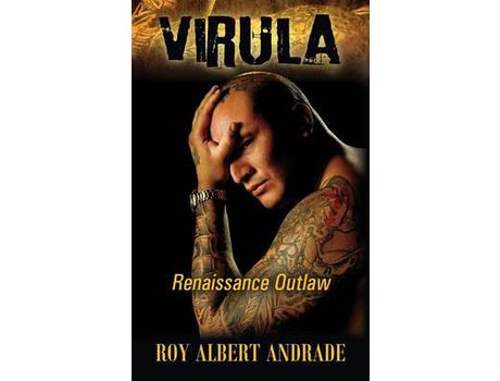 Livro Virula: Renaissance Outlaw de Roy Albert Andrade ( Inglês )