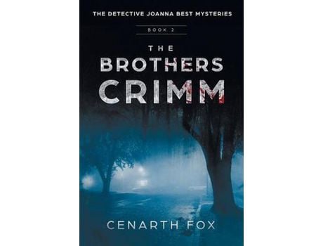 Livro The Brothers Crimm: The Joanna Best Mysteries Book 2 de Cenarth Fox ( Inglês )