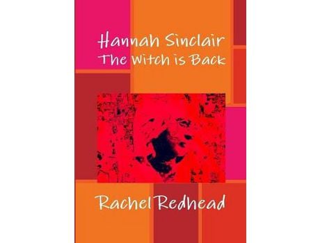 Livro Hannah Sinclair: The Witch Is Back de Rachel Redhead ( Inglês )