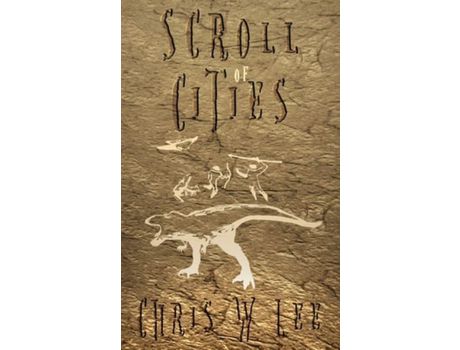 Livro Scroll Of Cities de Chris W Lee ( Inglês )
