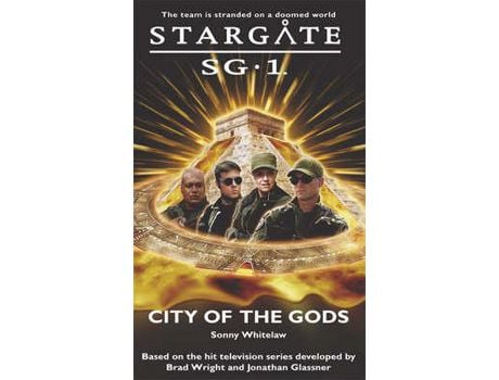 Livro Stargate Sg-1 City Of The Gods de Sonny Whitelaw ( Inglês )