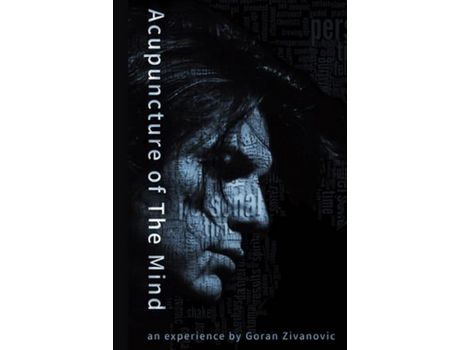 Livro Acupuncture Of The Mind de Goran Zivanovic ( Inglês )