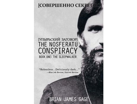 Livro The Nosferatu Conspiracy: The Sleepwalker de Brian James Gage ( Inglês )