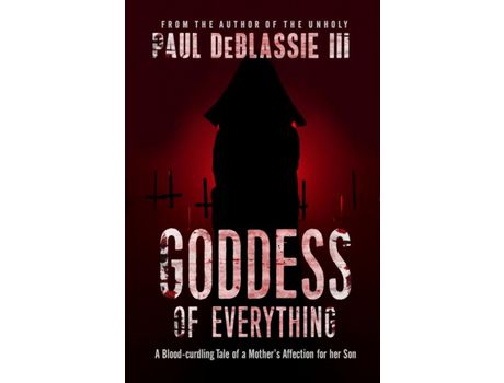 Livro Goddess Of Everything de Paul DeBlassie III ( Inglês )