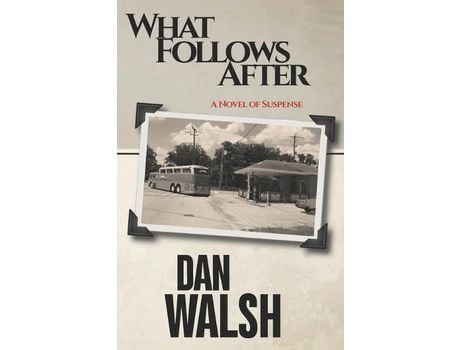 Livro What Follows After de Dan Walsh ( Inglês )